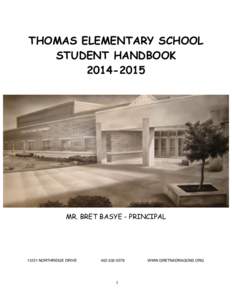 THOMAS ELEMENTARY SCHOOL STUDENT HANDBOOK[removed] ! ! !