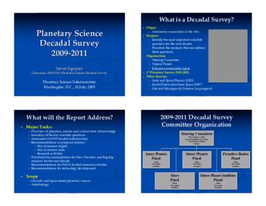 What is a Decadal Survey? ! Planetary Science Decadal Survey[removed]