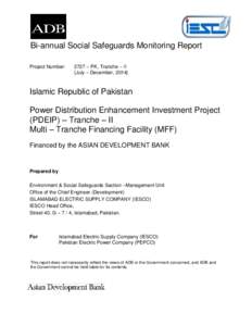 Bi-annual Social Safeguards Monitoring Report Project Number: 2727 – PK, Tranche – II {July – December, 2014}