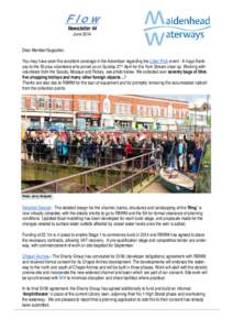 Flow Newsletter 44 June 2014 Dear Member/Supporter, You may have seen the excellent coverage in the Advertiser regarding the Litter Pick event - A huge thank