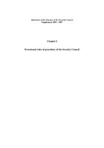 Repertoire of the Practice of the Security Council Supplement[removed]Chapter I  Provisional rules of procedure of the Security Council