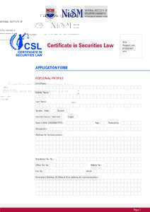 Certificate in Securities Law  Affix Passport size photograph here