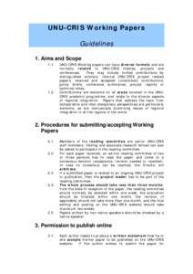 UNU-CRIS Working Papers Guidelines 1. Aims and Scope[removed].