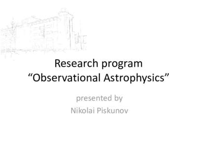 Research program “Observational Astrophysics”