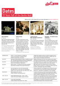 Dates  25 Years Fall of the Berlin Wall Light Installation