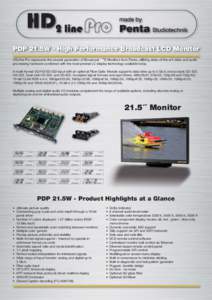 PDP 21.5W - High Performance Broadcast LCD Monitor HD2 HD 2line i Pro P represents
