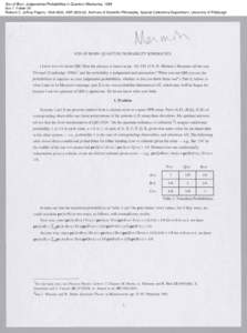Son of Born: Judgemental Probabilities in Quantum Mechanics, 1994 Box 7, Folder 20 Richard C. Jeffrey Papers, [removed], ASP[removed], Archives of Scientific Philosophy, Special Collections Department, University of Pitts
