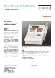 The new Dimension for the Laboratory Coagulation Analyzer Coatron IV High flexibility and precise measurements