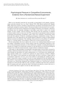 American Economic Review 100 (December 2010): 2548–2564 http://www.aeaweb.org/articles.php?doi=aerPsychological Pressure in Competitive Environments: Evidence from a Randomized Natural Experiment By