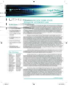 Legal Notes June 2009 CHANGES TO NEW YORK STATE POWER OF ATTORNEY LAW In this issue: