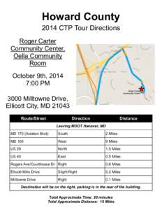 Howard County 2014 CTP Tour Directions Roger Carter Community Center, Oella Community Room