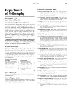 LIBERAL ARTS  Department of PhilosophyIntroduction to Philosophy. Three credits. Basic philosophical