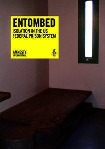 Entombed - Isolation in the US Prison System