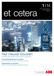 1 I 14 The customer magazine of the ABB Group Benelux  Het nieuwe bouwen
