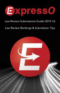 Law Review Submissions GuideLaw Review Rankings & Submission Tips Law Review Submissions GuideLaw Review Rankings & Submission Tips