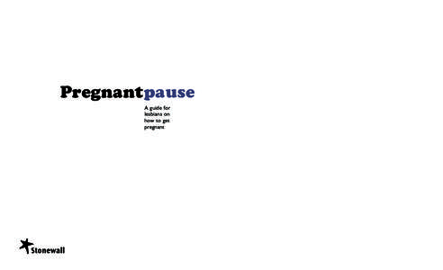 Pregnantpause A guide for lesbians on how to get pregnant