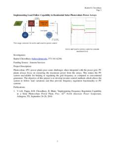 Badrul H. Chowdhury Page 2 Implementing Load Follow Capability in Residential Solar Photovoltaic Power Arrays  Two-stage converter for active and reactive power control