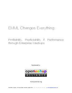 EMML Changes Everything: Profitability, Predictability & Performance through Enterprise Mashups