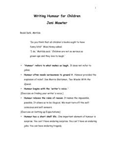 1  Writing Humour for Children Jeni Mawter Roald Dahl, Matilda