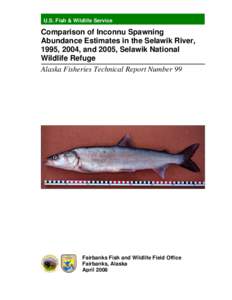 Summary of Run Timing and Abundance of Adult Pacific Salmon in the Tuluksak River, Yukon Delta National Wildlife Refuge, Alask