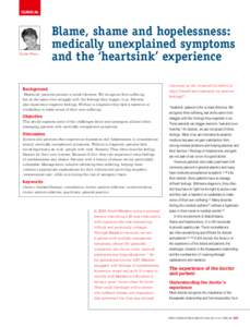 CLINICAL  Louise Stone Blame, shame and hopelessness: medically unexplained symptoms