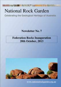 National Rock Garden – Newsletter No. 7  National Rock Garden Celebrating the Geological Heritage of Australia  Newsletter No. 7