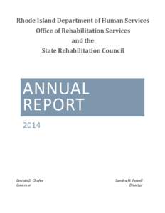 Rhode Island Department of Human Services Office of Rehabilitation Services and the State Rehabilitation Council  ANNUAL