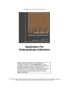 College of Arts and Sciences  Application For Undergraduate Admission  Please note that full admission into the Department