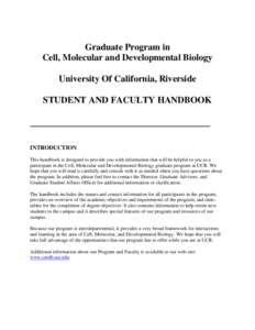 The Interdepartmental Graduate Program in Cell, Molecular and Developmental Biology