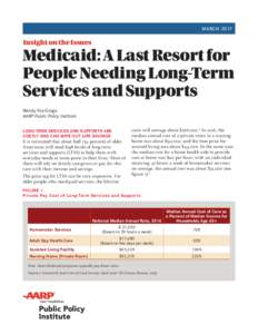MARCHInsight on the Issues Medicaid: A Last Resort for People Needing Long-Term