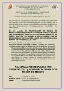 UNIVERSIDAD NACIONAL MAYOR DE SAN MARCOS (Universidad del Perú, DECANA DE AMÉRICA) FACULTAD DE MEDICINA VICEDECANATO DE INVESTIGACIÓN Y DE POSGRADO SECCIÓN DE SEGUNDA ESPECIALIZACIÓN PROGRAMA DE SEGUNDA ESPECIALIZAC