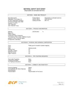 MATERIAL SAFETY DATA SHEET Disposable air-activated warmers SECTION I – NAME AND PRODUCT Manufactured for: Separation Technology, Inc. An EKF Diagnostics Company