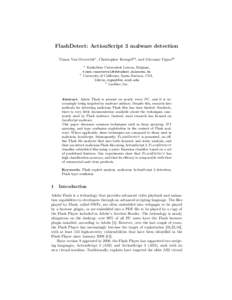 FlashDetect: ActionScript 3 malware detection Timon Van Overveldt1 , Christopher Kruegel23 , and Giovanni Vigna23 1 2