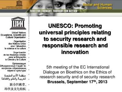 UNESCO: Promoting universal principles relating to security research and responsible research and innovation 5th meeting of the EC International