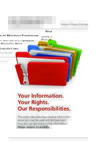 State of Montana Employee Group Benefits Plan Notice of Privacy Practices  Your Information.