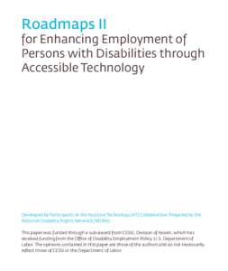 Roadmaps II  for Enhancing Employment of Persons with Disabilities through Accessible Technology