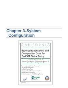 Technical Specifications and Configuration Guide for CAASPP Online Testing—Chapter 3