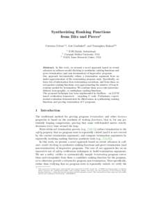Synthesizing Ranking Functions from Bits and Pieces? Caterina Urban1,2 , Arie Gurfinkel2 , and Temesghen Kahsai2,3 1  ETH Z¨