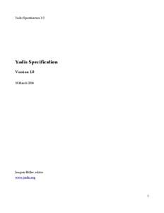 Yadis Specification 1.0  Yadis Specification VersionMarch 2006