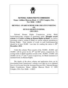 NATIONAL HUMAN RIGHTS COMMISSION  Manav Adhikar Bhawan, Block –C, GPO Complex, INA, New Delhi – [removed]BIENNIAL AWARD SCHEME FOR CREATIVE WRITING ON