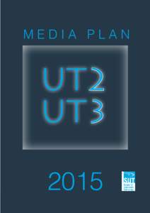 MEDIA PLAN  UT2 UT3 The magazine of choice for subsea professionals