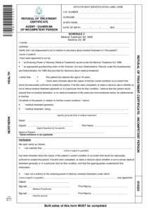 AFFIX PATIENT IDENTIFICATION LABEL HERE U.R. NUMBER: ___________________________________________ SURNAME: _____________________________________________ REFUSAL OF TREATMENT CERTIFICATE