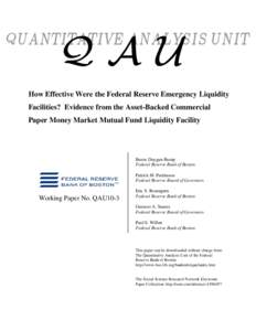 How Effective Were the Federal Reserve Emergency Liquidity Facilities? Evidence from the Asset-Backed Commercial Paper Money Market Mutual Fund Liquidity Facility