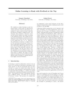 Online Learning to Rank with Feedback at the Top  Sougata Chaudhuri University of Michigan, Ann Arbor  Abstract