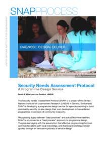 UNITED NATIONS INSTITUTE FOR DISARMAMENT  SNAPPROCESS DIAGNOSE. DESIGN. DELIVER.