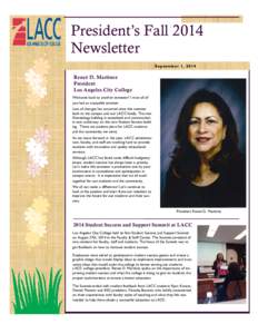 President’s Fall 2014 Newsletter September 1, 2014 Reneé D. Martinez President