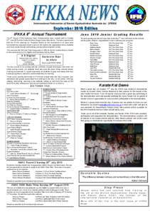 International Federation of Karate Kyokushinkai Australia Inc. (IFKKA)  SSeepptteem mbbeerr[removed]EEddiittiioonn  IFKKA 8th Annual Tournament