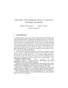 The Power of Two Random Choices: A Survey of Techniques and Results Michael Mitzenmacher  Andrea W. Richa y Ramesh Sitaraman z