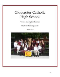 Gloucester Catholic High School Course Description Booklet and Student Planning Guide[removed]