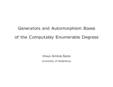 Generators and Automorphism Bases of the Computably Enumerable Degrees